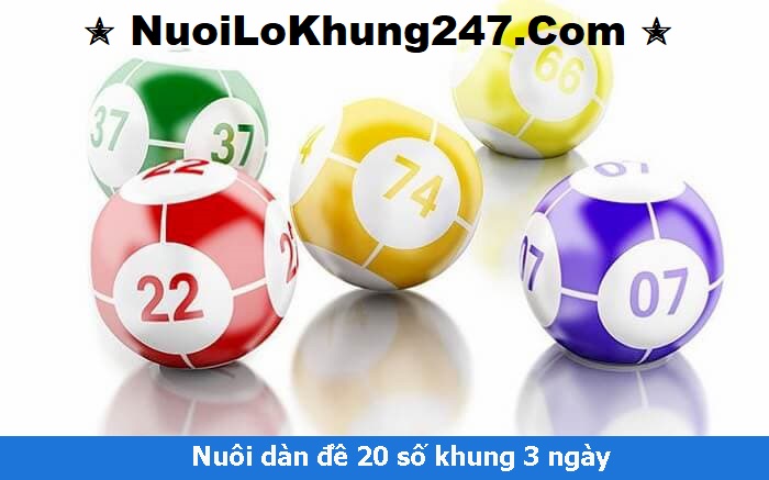 Soi cầu dàn đề 20 số khung 3 ngày tại nuoilokhung247.com là phương pháp nhiều tay chơi lựa chọn