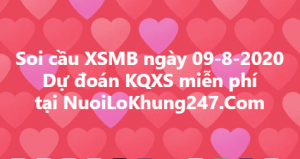 Soi cầu XSMB ngày 09–08–2020