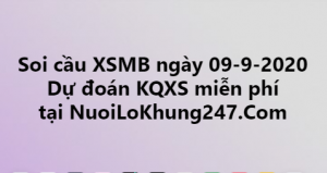 Soi cầu XSMB ngày 09–09–2020