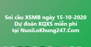 Soi cầu XSMB ngày 15–10–2020