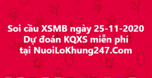 Soi cầu XSMB ngày 25–11–2020