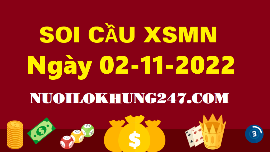 Soi cầu MN ngày 2/11/2022