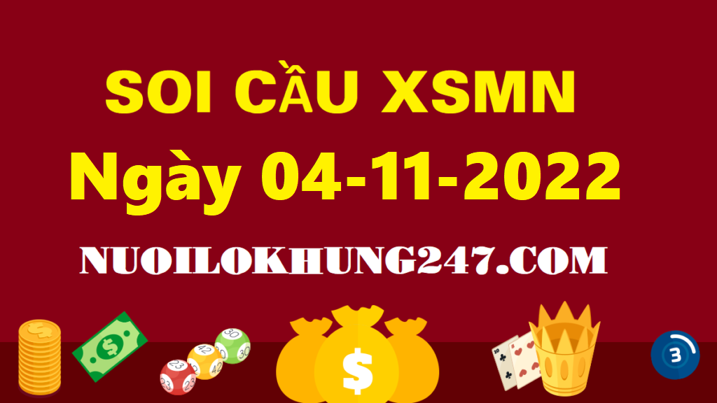 Soi cầu MN ngày 4/11/2022