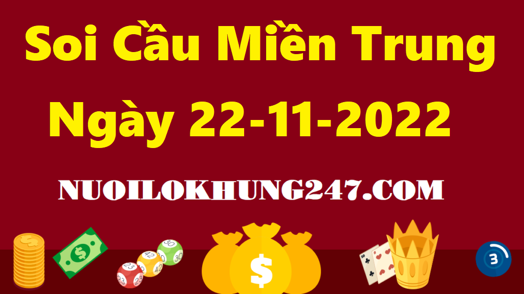 Soi cầu MT ngày 22/11/2022