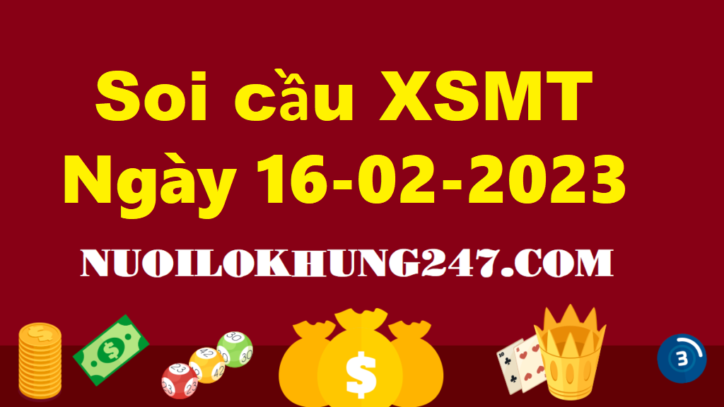 Soi cầu MT 16/2/2023