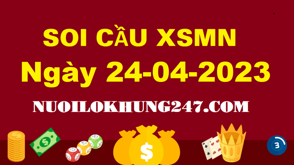 Soi cầu MN 24/4/2023